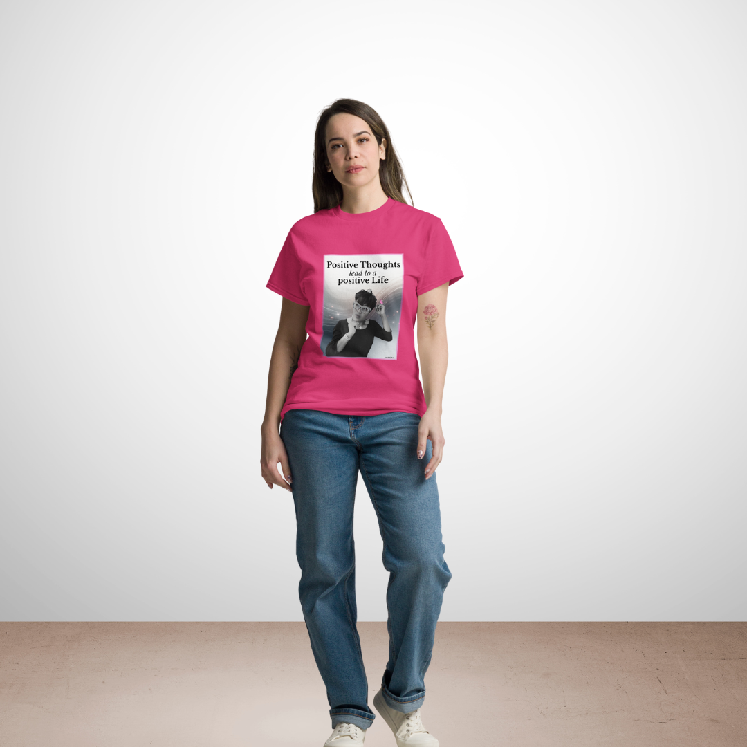 Positive thoughts lead to a positive life | T-Shirt | Empowerment Kollektion