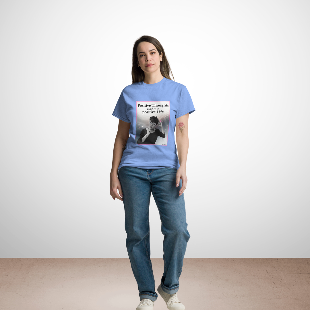 Positive thoughts lead to a positive life | T-Shirt | Empowerment Kollektion
