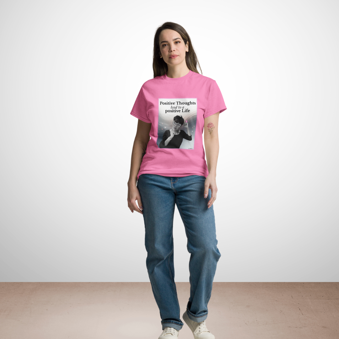 Positive thoughts lead to a positive life | T-Shirt | Empowerment Kollektion